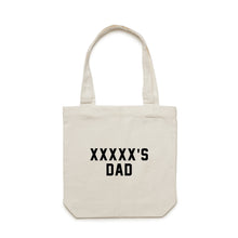 Load image into Gallery viewer, [NAME]'S DAD Luxe Tote Bag