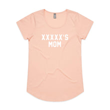 Load image into Gallery viewer, [NAME]'S MOM Ladies T-Shirt