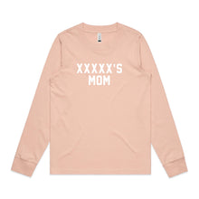 Load image into Gallery viewer, [NAME]'S MOM Long Sleeve T-Shirt