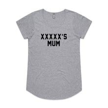 Load image into Gallery viewer, [NAME]'S MUM Ladies T-Shirt