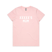 Load image into Gallery viewer, [NAME]'S MUM Classic T-Shirt