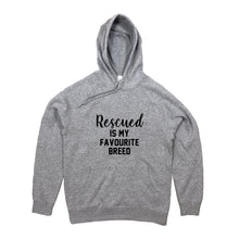 Load image into Gallery viewer, Rescued IS MY FAVOURITE BREED Hoodie