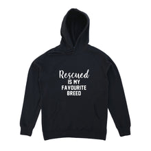 Load image into Gallery viewer, Rescued IS MY FAVOURITE BREED Hoodie