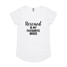 Load image into Gallery viewer, Rescued IS MY FAVOURITE BREED Ladies T-Shirt
