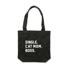 Load image into Gallery viewer, SINGLE. CAT MOM. BOSS. Luxe Tote Bag