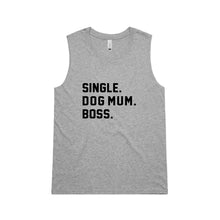 Load image into Gallery viewer, SINGLE. DOG MUM. BOSS. Ladies Tank