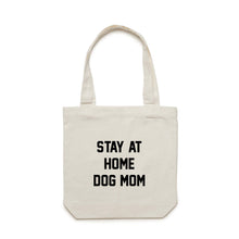 Load image into Gallery viewer, STAY AT HOME DOG MOM Luxe Tote Bag