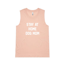 Load image into Gallery viewer, STAY AT HOME DOG MOM Ladies Tank