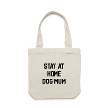 Load image into Gallery viewer, STAY AT HOME DOG MUM Luxe Tote Bag