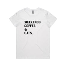Load image into Gallery viewer, WEEKENDS. ?? &amp; CATS. T-Shirt