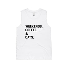 Load image into Gallery viewer, WEEKENDS. COFFEE &amp; CATS. Ladies Tank