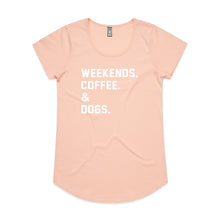Load image into Gallery viewer, WEEKENDS. ?? &amp; DOGS. Ladies T-Shirt