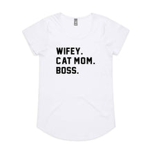 Load image into Gallery viewer, WIFEY. CAT MOM. BOSS. Ladies T-Shirt