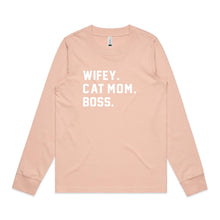 Load image into Gallery viewer, WIFEY. CAT MOM. BOSS. Long Sleeve T-Shirt