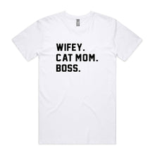 Load image into Gallery viewer, WIFEY. CAT MOM. BOSS. Unisex T-Shirt