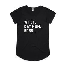 Load image into Gallery viewer, WIFEY. CAT MUM. BOSS. T-Shirt