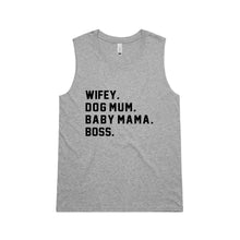 Load image into Gallery viewer, WIFEY. DOG MUM. BABY MAMA. BOSS. Ladies Tank