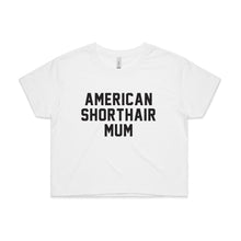 Load image into Gallery viewer, Breed Specific Cat Mum Crop T-Shirt