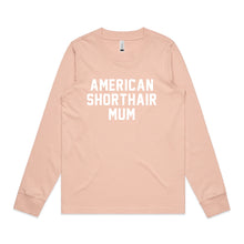 Load image into Gallery viewer, Breed Specific Cat Mum Long Sleeve T-Shirt