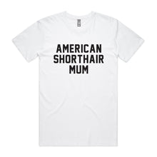 Load image into Gallery viewer, Breed Specific Cat Mum Unisex T-Shirt
