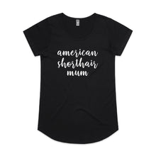 Load image into Gallery viewer, Breed Specific Cat Mum (thick cursive) Ladies T-Shirt