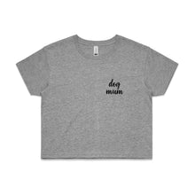Load image into Gallery viewer, dog mum (thick cursive) LC Crop T-Shirt