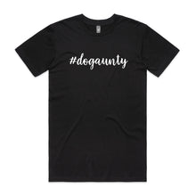 Load image into Gallery viewer, #dogaunty (thick cursive) Unisex T-Shirt