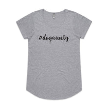 Load image into Gallery viewer, #dogaunty (thick cursive) Ladies T-Shirt