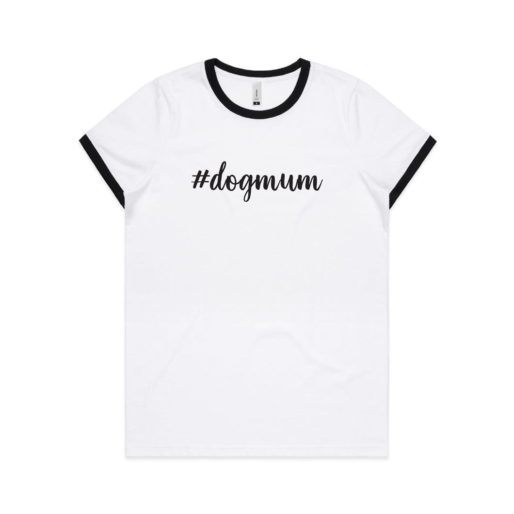 #dogmum (thick cursive) Ringer T-Shirt