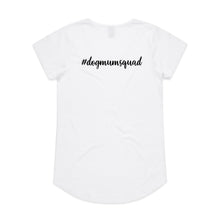 Load image into Gallery viewer, #dogmumsquad (thick cursive) Ladies T-Shirt