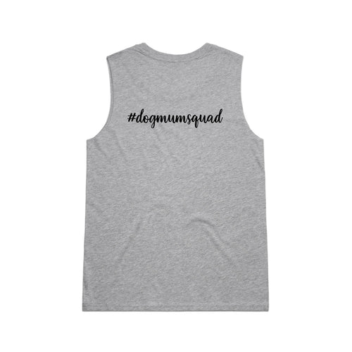 #dogmumsquad (thick cursive) Ladies Tank