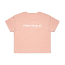 Load image into Gallery viewer, #dogmumsquad (thick cursive) Crop T-Shirt