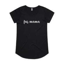 Load image into Gallery viewer, fur mama (thick cursive) Ladies T-Shirt