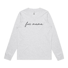 Load image into Gallery viewer, fur mama (thin cursive) Long Sleeve T-Shirt