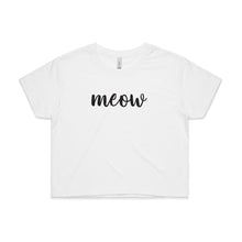 Load image into Gallery viewer, meow (thick cursive) Crop T-Shirt