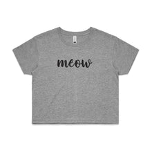 Load image into Gallery viewer, meow (thick cursive) Crop T-Shirt