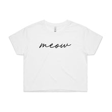 Load image into Gallery viewer, meow (thin cursive) Crop T-Shirt