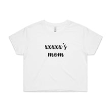 Load image into Gallery viewer, [name]'s mom (thick cursive) Crop T-Shirt