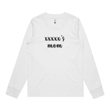 Load image into Gallery viewer, [name]'s mom (thick cursive) Long Sleeve T-Shirt