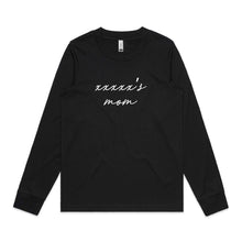 Load image into Gallery viewer, [name]'s mom (thin cursive) Long Sleeve T-Shirt