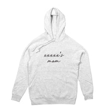 Load image into Gallery viewer, [name]'s mom (thin cursive) Hoodie